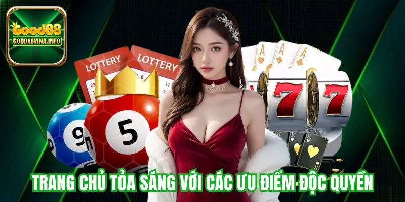 Trang chủ tỏa sáng với các ưu điểm độc quyền